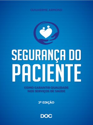 cover image of Segurança do Paciente 2ª Edição